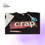 Estampado de Poleras Personalizadas Diseña y Destaca con Arte Sublime Crap