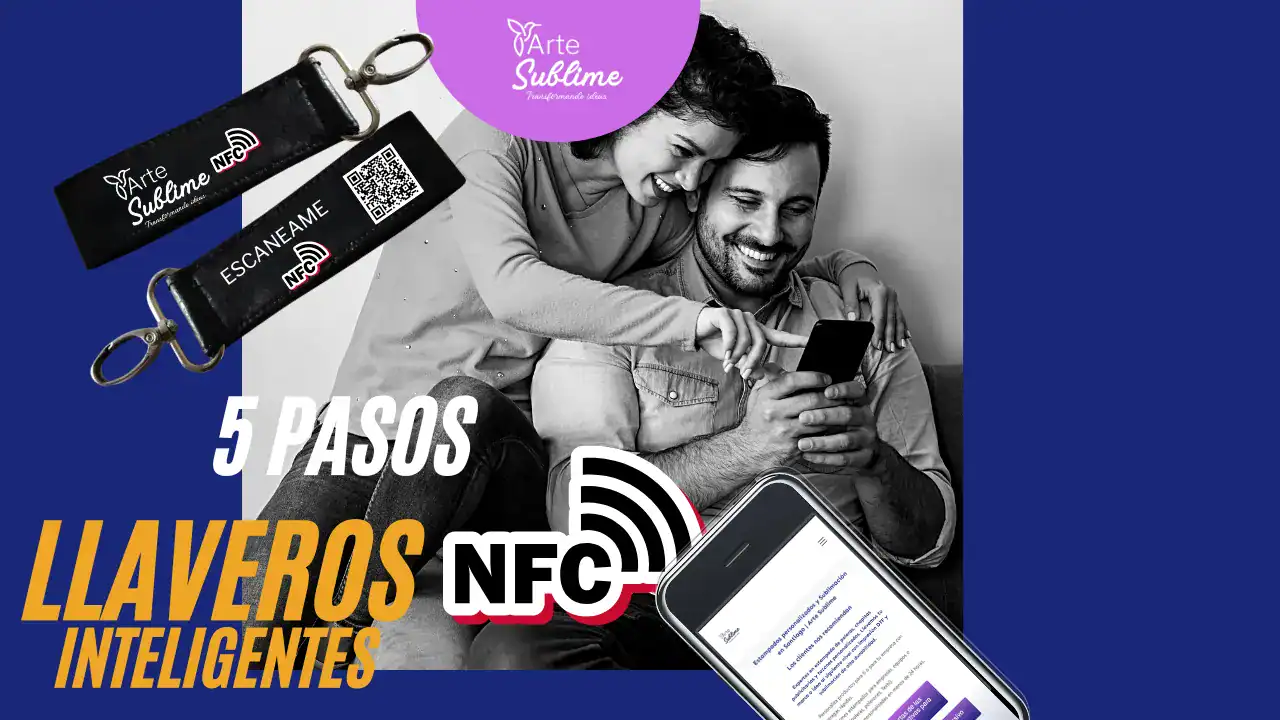 5 Pasos para elaborar Llaveros Inteligentes NFC